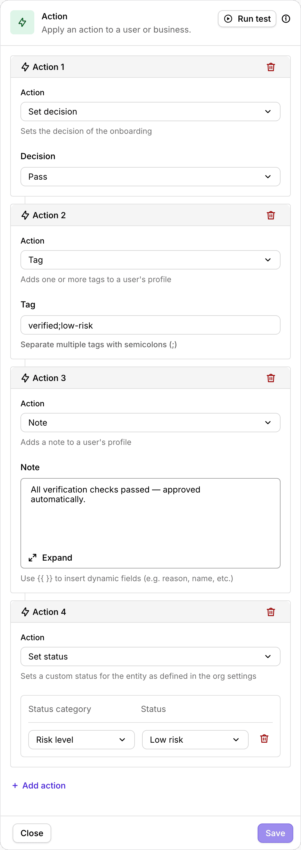 The Action node configured with multiple actions: set decision, tag, note, and set status